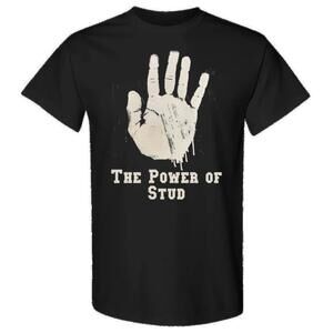 Power Of Stud Wrestling Fan Graphic Streetwear Unisex T-Shirt